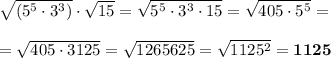 √(5^5∙3^3 )∙√15  ОЧЕНЬ АЛГЕБРА 9 КЛАСС