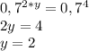 Решите уравнение 0,7^2•y= 0,7^4
