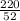 Решите неравенство: 4x - 9.2x - 22≤0 с полным решением