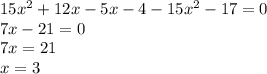 (3х-1)(5х+4)-15х²=17  можно с объяснением