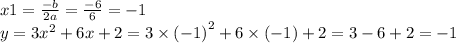 Найдите координаты вершины параболы у=3х в квадрате +6х+2