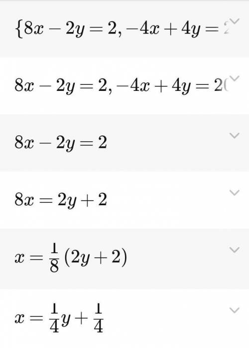  Розв'яжи систему рівнянь: {8x−2y=2,-4x+4y=20 