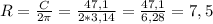 R=\frac{C}{2\pi } =\frac{47,1}{2*3,14} =\frac{47,1}{6,28}=7,5