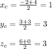 x_c=\frac{-2+4}{2}=1\\\\y_c=\frac{3+3}{2}= 3\\\\z_c=\frac{6+0}{2}=3