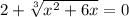 2 +\sqrt[3]{x^2 + 6x} = 0