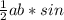 \frac{1}{2} ab*sin