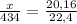 \frac{x}{434}=\frac{20,16}{22,4}