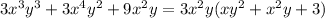 3x^{3} y^{3} + 3x^{4} y^{2} + 9x^{2} y = 3x^{2} y (xy^{2} +x^{2} y +3)