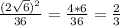 \frac{(2\sqrt{6})^{2} }{36}= \frac{4*6}{36}=\frac{2}{3}