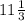 11\frac{1}{3}