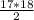 \frac{17*18}{2}