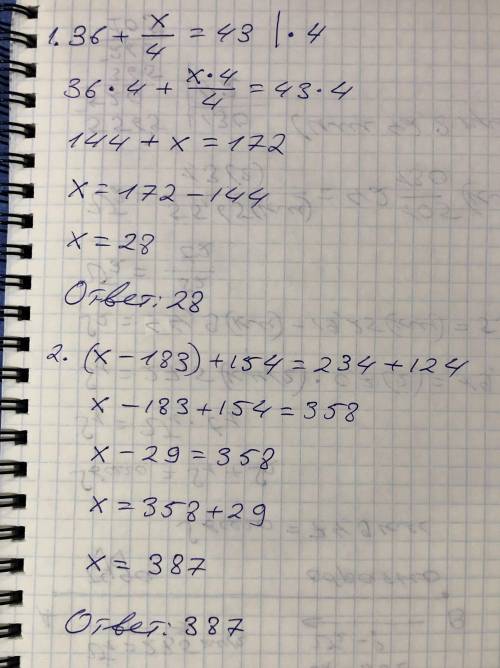 36+x÷4=43(X-183)+154=234+124​
