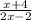 \frac{x+4}{2x-2}