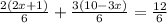\frac{2(2x+1)}{6} +\frac{3(10-3x)}{6} =\frac{12}{6}
