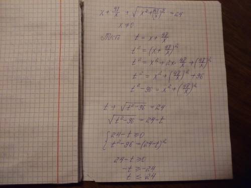 Решите уравнение корень из(x^2+(48/x))^2=24​