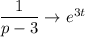 \dfrac{1}{p-3} \rightarrow e^{3t}