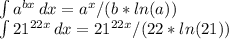 \int\limits{a^{bx}} \, dx=a^x/(b*ln(a))\\\int\limits{21^{22x}} \, dx =21^{22x}/(22*ln(21))