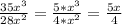 \frac{35x^3}{28x^2} =\frac{5*x^3}{4*x^2} =\frac{5x}{4}