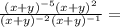 \frac{(x+y)^{-5}(x+y)^2}{(x+y)^{-2}(x+y)^{-1}}=