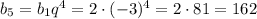 b_5=b_1q^4=2\cdot(-3)^4=2\cdot81=162