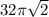 32\pi \sqrt{2}