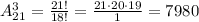 A^3_{21} = \frac{21!}{18!} = \frac{21 \cdot 20 \cdot 19}{1} = 7980