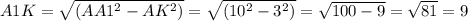 A1K=\sqrt{(AA1^{2}-AK^{2})}=\sqrt{(10^{2}-3^{2})}=\sqrt{100-9}=\sqrt{81}=9