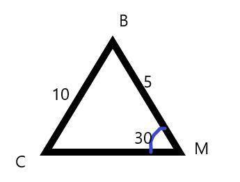 У трикутнику CBM кут M=30° CB=10 см BM=5см знайти кут C трикутника​