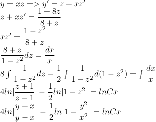 y=xz=y'=z+xz'\\ z+xz'=\dfrac{1+8z}{8+z}\\ xz'=\dfrac{1-z^2}{8+z}\\ \dfrac{8+z}{1-z^2}dz=\dfrac{dx}{x}\\ 8\int\dfrac{1}{1-z^2}dz-\dfrac{1}{2}\int\dfrac{1}{1-z^2}d(1-z^2)=\int\dfrac{dx}{x}\\ 4ln|\dfrac{z+1}{z-1}|-\dfrac{1}{2}ln|1-z^2|=lnCx\\ 4ln|\dfrac{y+x}{y-x}|-\dfrac{1}{2}ln|1-\dfrac{y^2}{x^2}|=lnCx