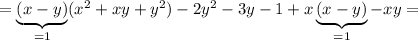 =\underbrace{(x-y)}_{=1}(x^2+xy+y^2)-2y^2-3y-1+x\underbrace{(x-y)}_{=1}-xy=