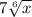 7\sqrt[6]{x}