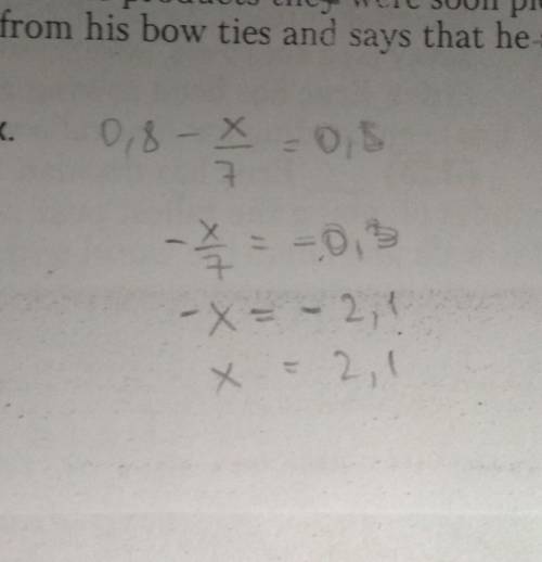 Решите уравнение: 0,8-x:7=0,5