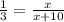 \frac{1}{3} = \frac{x}{x+10}\\