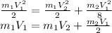 \frac{m_{1}V_{1}^2}{2} = \frac{m_{1}V_{2}^2}{2} + \frac{m_{2}V_{1}^2}{8} \\m_{1}V_{1} = m_{1}V_{2} + \frac{m_{2} V_{1}}{2}