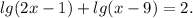 lg(2x-1)+lg(x-9)=2.