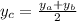 y_{c} = \frac{y_{a} +y_{b} }{2}