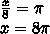 Найти основной период функции y=2cosx/3+3tgx/8