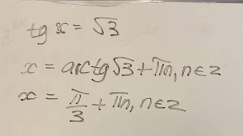 Укажіть число яке є коренем рівняння tgx=√3