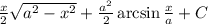 \frac{x}{2}\sqrt{a^2-x^2} + \frac{a^2}{2}\arcsin{\frac{x}{a}}} + C