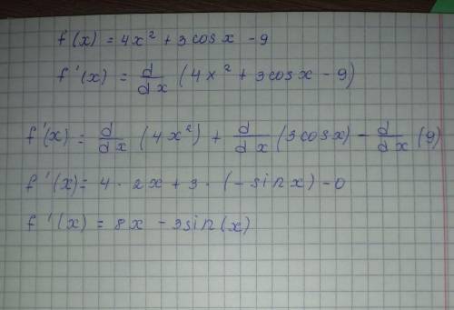 Найдите производную функции f(x) = 4x^2 + 3cos x - 9​