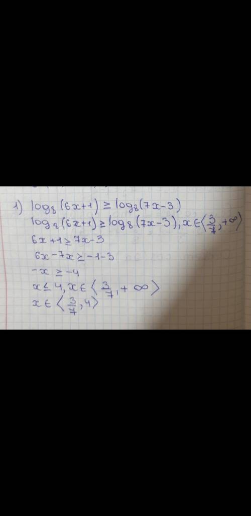 Решите неравенства 1)log8(6x+1)>=log8(7x-3) 2)0,3^(3x-2)<=1