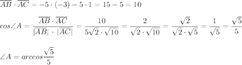 \overline {AB}\cdot \overline {AC}=-5\cdot (-3)-5\cdot 1=15-5=10\\\\cos\angle A=\dfrac{\overline {AB}\cdot \overline {AC}}{|\overline {AB}|\, \cdot \, |\overline {AC}|}=\dfrac{10}{5\sqrt2\cdot \sqrt{10}}=\dfrac{2}{\sqrt2\cdot \sqrt{10}}=\dfrac{\sqrt2}{\sqrt2\cdot \sqrt5}=\dfrac{1}{\sqrt5}=\dfrac{\sqrt5}{5}\\\\\\\angle A=arccos\dfrac{\sqrt5}{5}