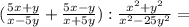 (\frac{5x+y}{x-5y}+\frac{5x-y}{x+5y}):\frac{x^2+y^2}{x^{2}-25y^2}=
