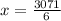 x = \frac{3071}{6}