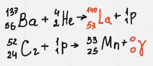2. Запишите недостающие обозначения в следующих ядерных реакциях: 137 56 Ba + 4 2 He =? + 1 1 p 52 2