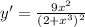 y' = \frac{9x^{2} }{(2+x^{3} )^{2} }