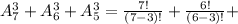 A_7^3 + A_6^3 + A_5^3 = \frac{7!}{(7-3)!} + \frac{6!}{(6-3)!} +