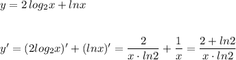 y=2\, log_2x+lnx\\\\\\y'=(2log_2x)'+(lnx)'=\dfrac{2}{x\cdot ln2}+\dfrac{1}{x}=\dfrac{2+ln2}{x\cdot ln2}