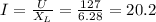 I=\frac{U}{X_L}=\frac{127}{6.28}=20.2