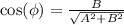 \cos(\phi) = \frac{B}{\sqrt{A^2 + B^2}}